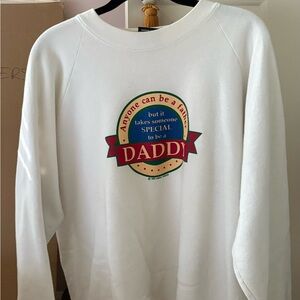 White Sweatshirt with Daddy Graphic
